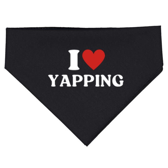 I Heart Yapping I Love Yapping USA-Made Doggie Bandana