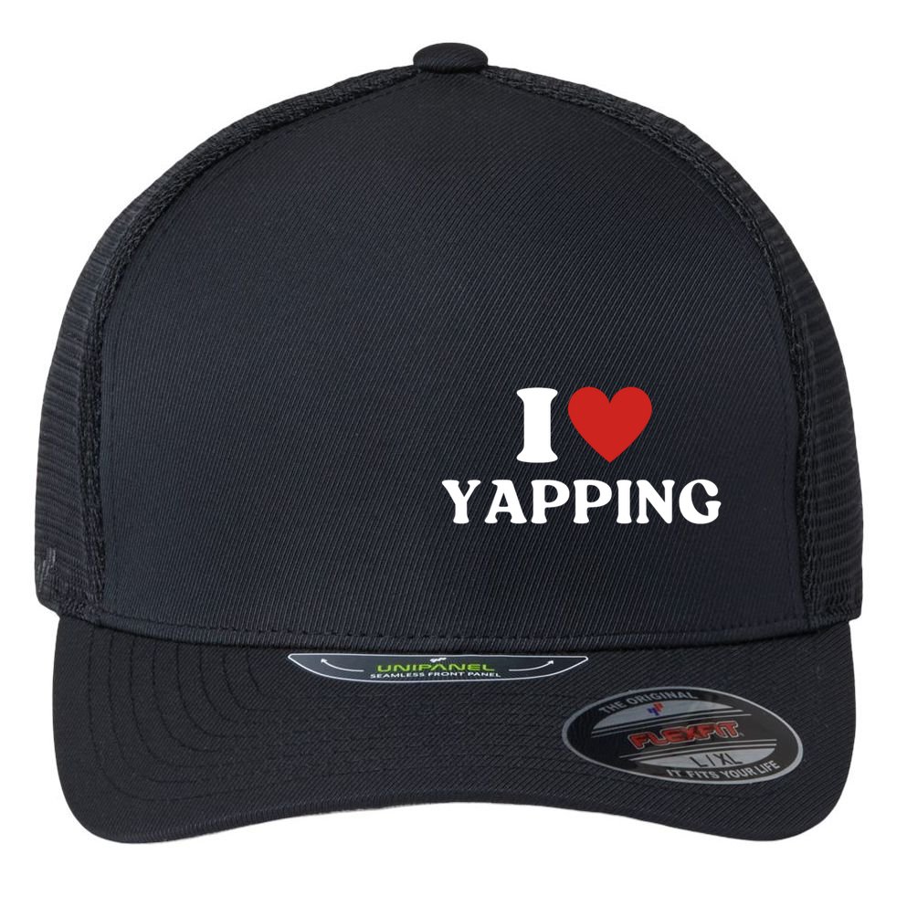 I Heart Yapping I Love Yapping Flexfit Unipanel Trucker Cap