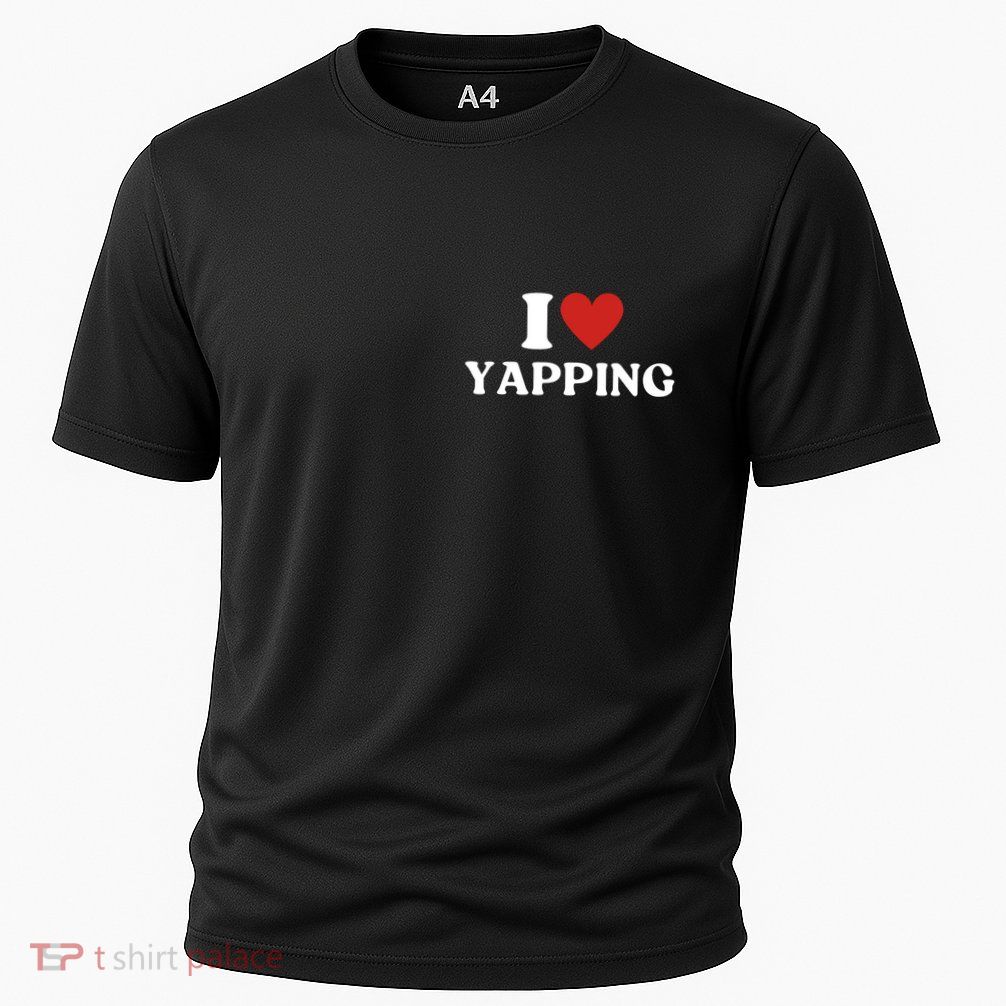 I Heart Yapping I Love Yapping Performance Shirt