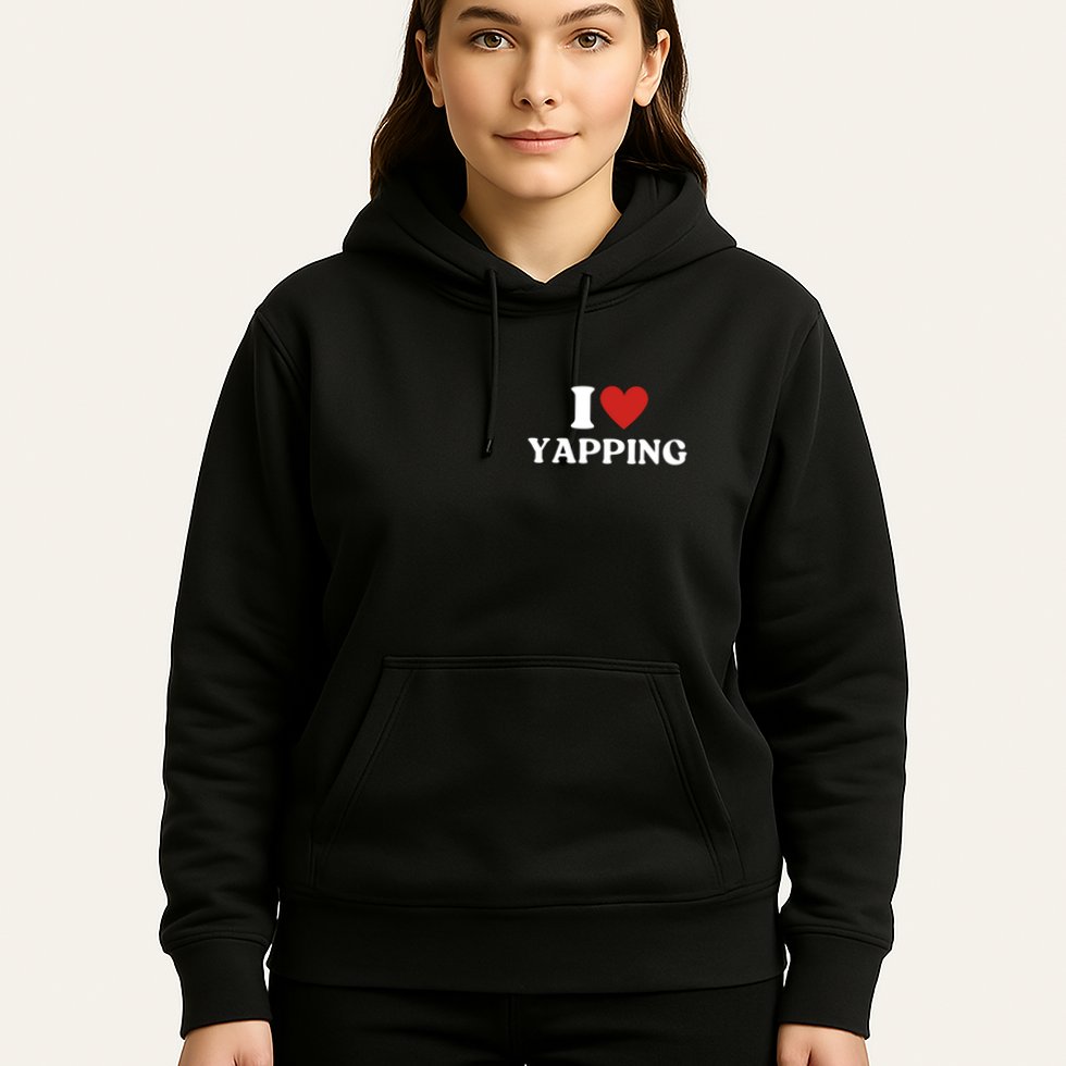 I Heart Yapping I Love Yapping Hoodie
