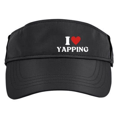 I Heart Yapping I Love Yapping Adult Drive Performance Visor