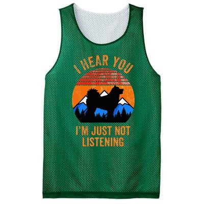 I Hear You IM Just Not Listening Stubborn Husky Dog Mesh Reversible Basketball Jersey Tank