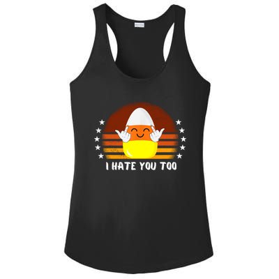 I Hate You Too Funny Halloween Candy Corn Ladies PosiCharge Competitor Racerback Tank