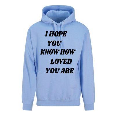 I Hope You Know How Loved You Are Tal Health Clothes Gift Unisex Surf Hoodie