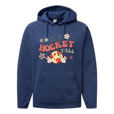 ItS Hockey YAll Game Day Happy Hippie Face Sport Lovers Gift Performance Fleece Hoodie