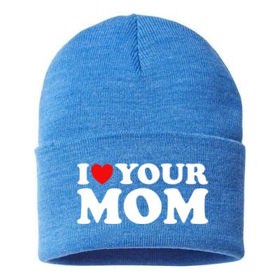 I Heart Your Mom Gift Funny I Love My Mom I Love Hot Moms Joke Gift Sustainable Knit Beanie