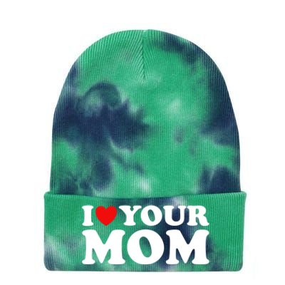 I Heart Your Mom Gift Funny I Love My Mom I Love Hot Moms Joke Gift Tie Dye 12in Knit Beanie