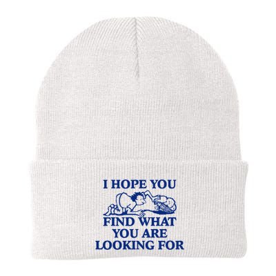 I Hope You Find What You Are Looking For Baby Blue Design Beanie
