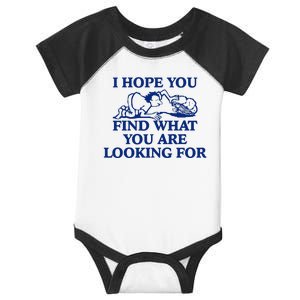 I Hope You Find What You Are Looking For Baby Blue Design Infant Baby Jersey Bodysuit