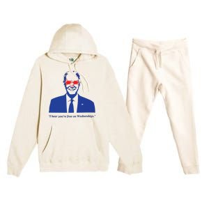 I Hear YouRe Free On Wednesdays Funny Anti Trump Premium Hooded Sweatsuit Set