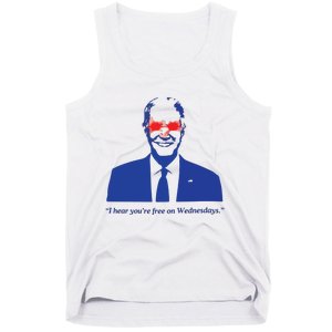 I Hear YouRe Free On Wednesdays Funny Anti Trump Tank Top