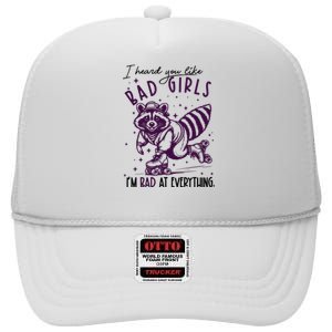 I Heard You Like Bad Girl I Am Bad At Everything High Crown Mesh Back Trucker Hat