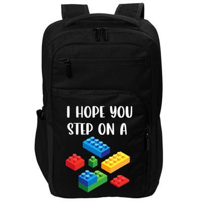 I Hope You Step On A Blocks Bricks Play Toys Building Toy Impact Tech Backpack