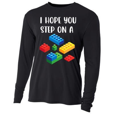 I Hope You Step On A Blocks Bricks Play Toys Building Toy Cooling Performance Long Sleeve Crew