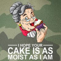 I Hope Your Cake Is As Moist As I Am Funny Legacy Tie Dye Trucker Hat