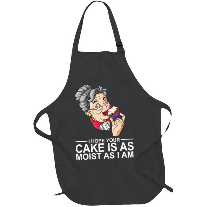 I Hope Your Cake Is As Moist As I Am Funny Apron