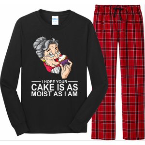 I Hope Your Cake Is As Moist As I Am Funny Long Sleeve Pajama Set