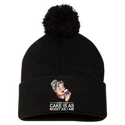 I Hope Your Cake Is As Moist As I Am Funny Pom Pom 12in Knit Beanie