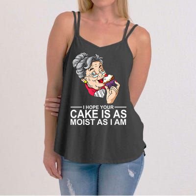 I Hope Your Cake Is As Moist As I Am Funny Women's Strappy Tank