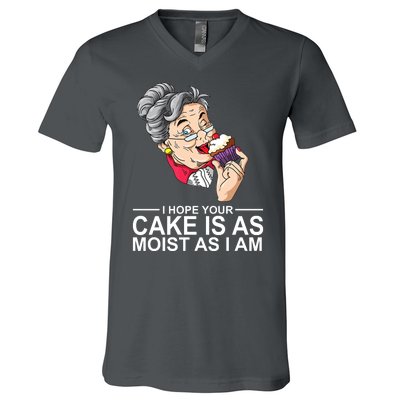 I Hope Your Cake Is As Moist As I Am Funny V-Neck T-Shirt