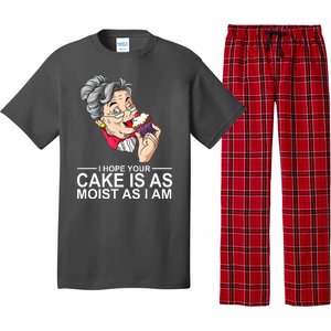 I Hope Your Cake Is As Moist As I Am Funny Pajama Set