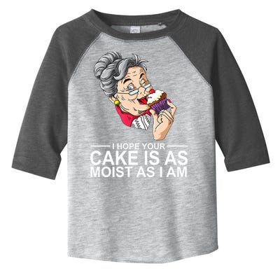 I Hope Your Cake Is As Moist As I Am Funny Toddler Fine Jersey T-Shirt