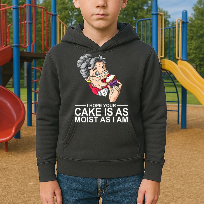 I Hope Your Cake Is As Moist As I Am Funny Kids Hoodie