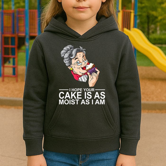 I Hope Your Cake Is As Moist As I Am Funny Kids Hoodie