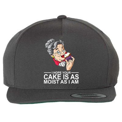 I Hope Your Cake Is As Moist As I Am Funny Wool Snapback Cap