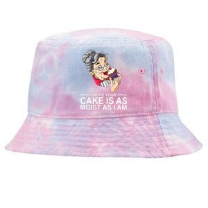 I Hope Your Cake Is As Moist As I Am Funny Tie-Dyed Bucket Hat