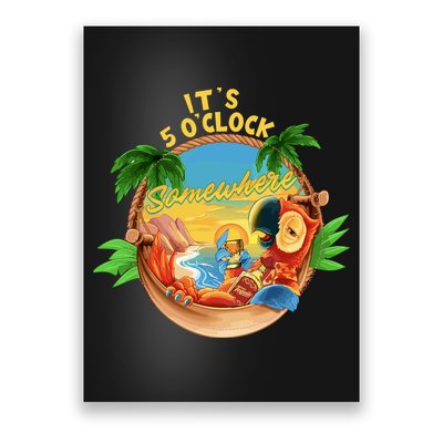 It Is 5 Oclock Somewhere Parrot Drinking Summer Vacation Poster