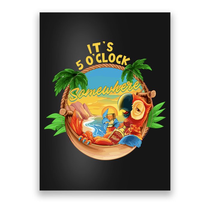 It Is 5 Oclock Somewhere Parrot Drinking Summer Vacation Poster