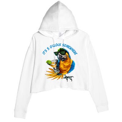 It Is 5 Oclock Somewhere Parrot Drinking Summer Vacation Crop Fleece Hoodie