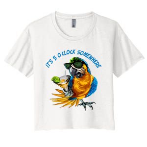 It Is 5 Oclock Somewhere Parrot Drinking Summer Vacation Women's Crop Top Tee