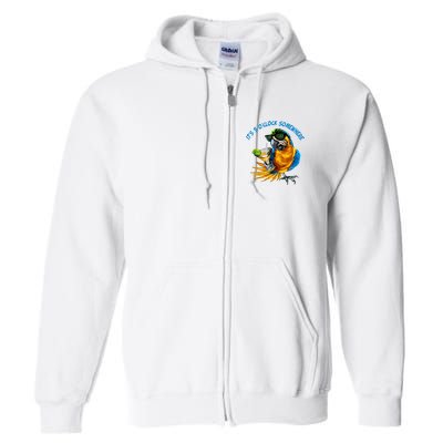 It Is 5 Oclock Somewhere Parrot Drinking Summer Vacation Full Zip Hoodie