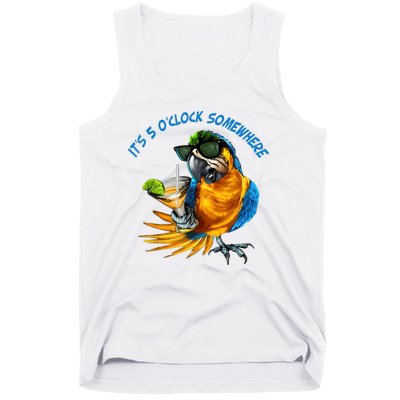 It Is 5 Oclock Somewhere Drinking Parrot Tank Top