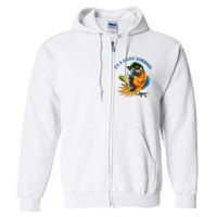 It Is 5 Oclock Somewhere Drinking Parrot Full Zip Hoodie