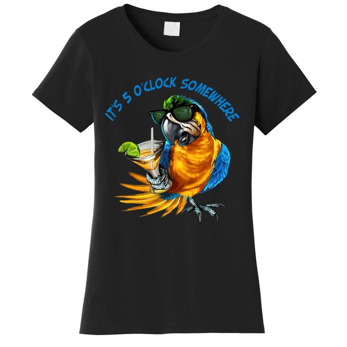 It Is 5 Oclock Somewhere Drinking Parrot Women's T-Shirt