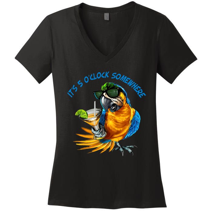 It Is 5 Oclock Somewhere Drinking Parrot Women's V-Neck T-Shirt