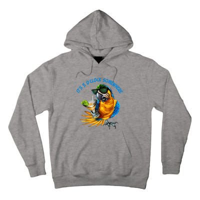 It Is 5 Oclock Somewhere Drinking Parrot Tall Hoodie