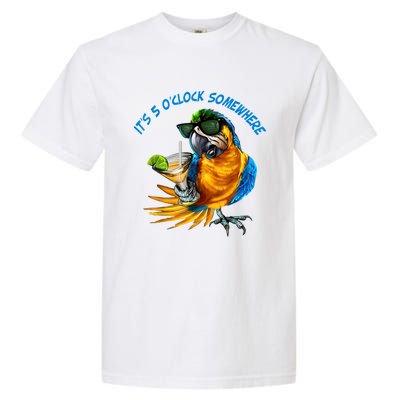 It Is 5 Oclock Somewhere Drinking Parrot Garment-Dyed Heavyweight T-Shirt