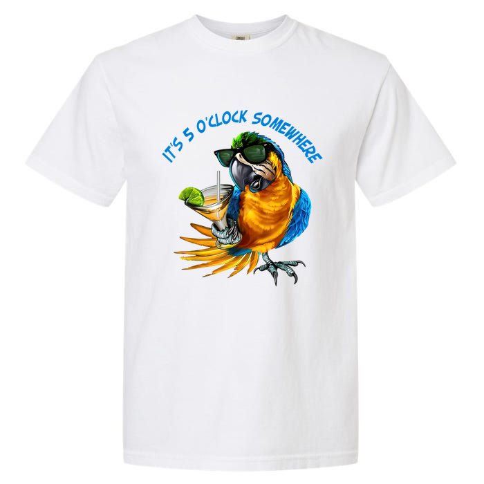 It Is 5 Oclock Somewhere Drinking Parrot Garment-Dyed Heavyweight T-Shirt