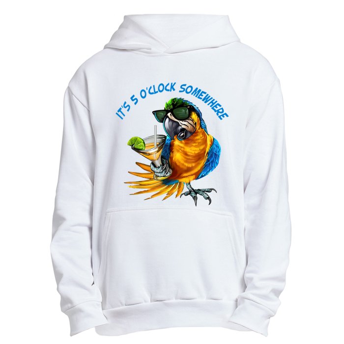 It Is 5 Oclock Somewhere Drinking Parrot Urban Pullover Hoodie