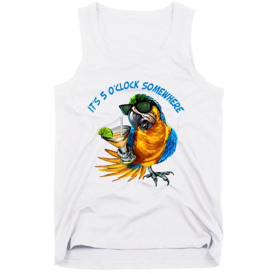 It Is 5 Oclock Somewhere Drinking Parrot Tank Top