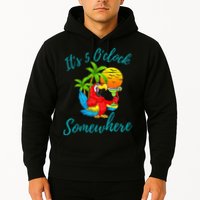 It Is 5 O'clock Somewhere Drinking Parrot Hoodie