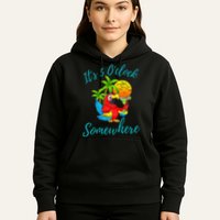 It Is 5 O'clock Somewhere Drinking Parrot Hoodie