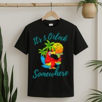 It Is 5 O'clock Somewhere Drinking Parrot T-Shirt