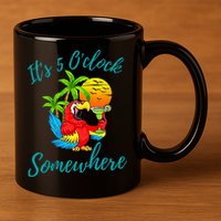 It Is 5 O'clock Somewhere Drinking Parrot 11oz C Handle Ceramic Mug