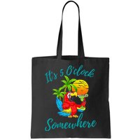 It Is 5 O'clock Somewhere Drinking Parrot Bag