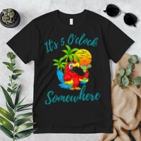 It Is 5 O'clock Somewhere Drinking Parrot Premium T-Shirt